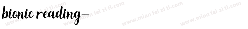 bionic reading字体转换